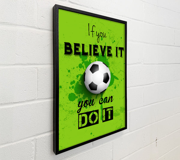 If You Believe It Football