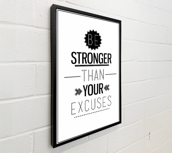 Be Stronger Than Your Excuses 2