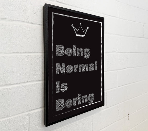 Being Normal Is Boring
