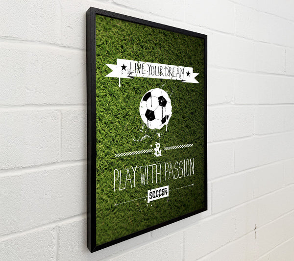 Live Yor Dream Football