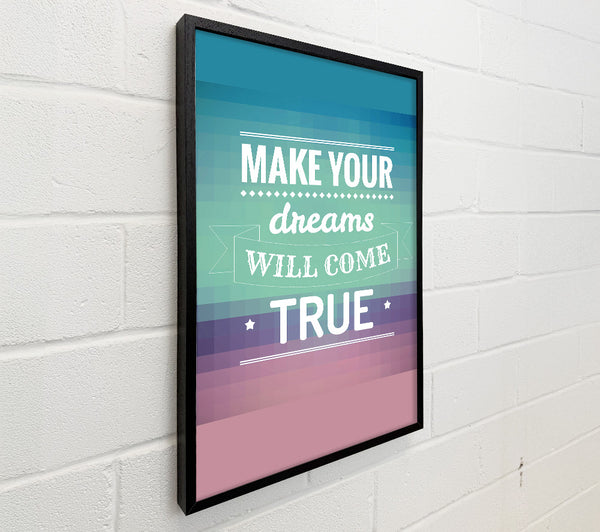 Make Your Dreams