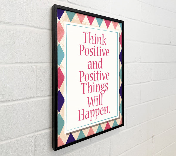 Think Positive