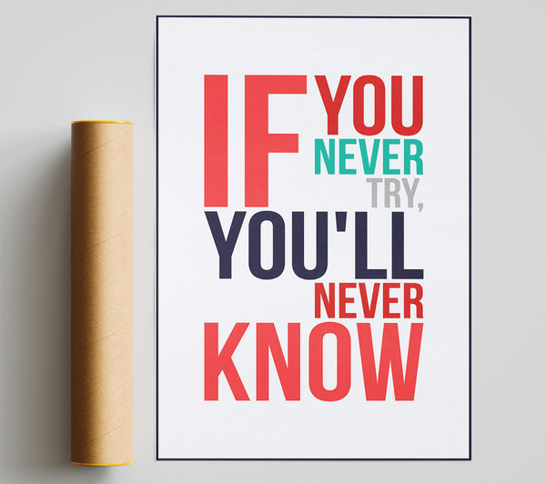 If You Never Try 1 Print