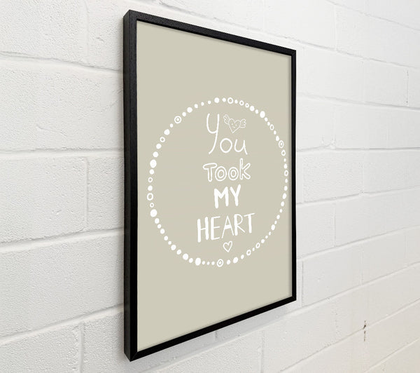 You Took My Heart