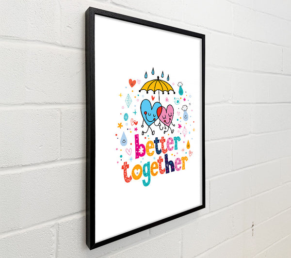 Better Together