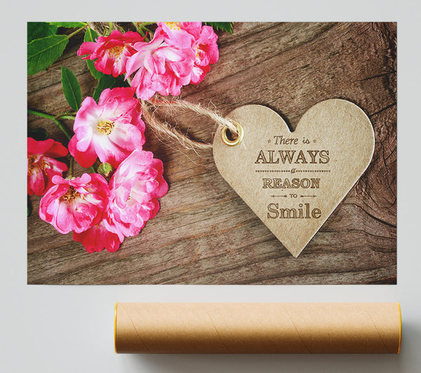Reason To Smile Print