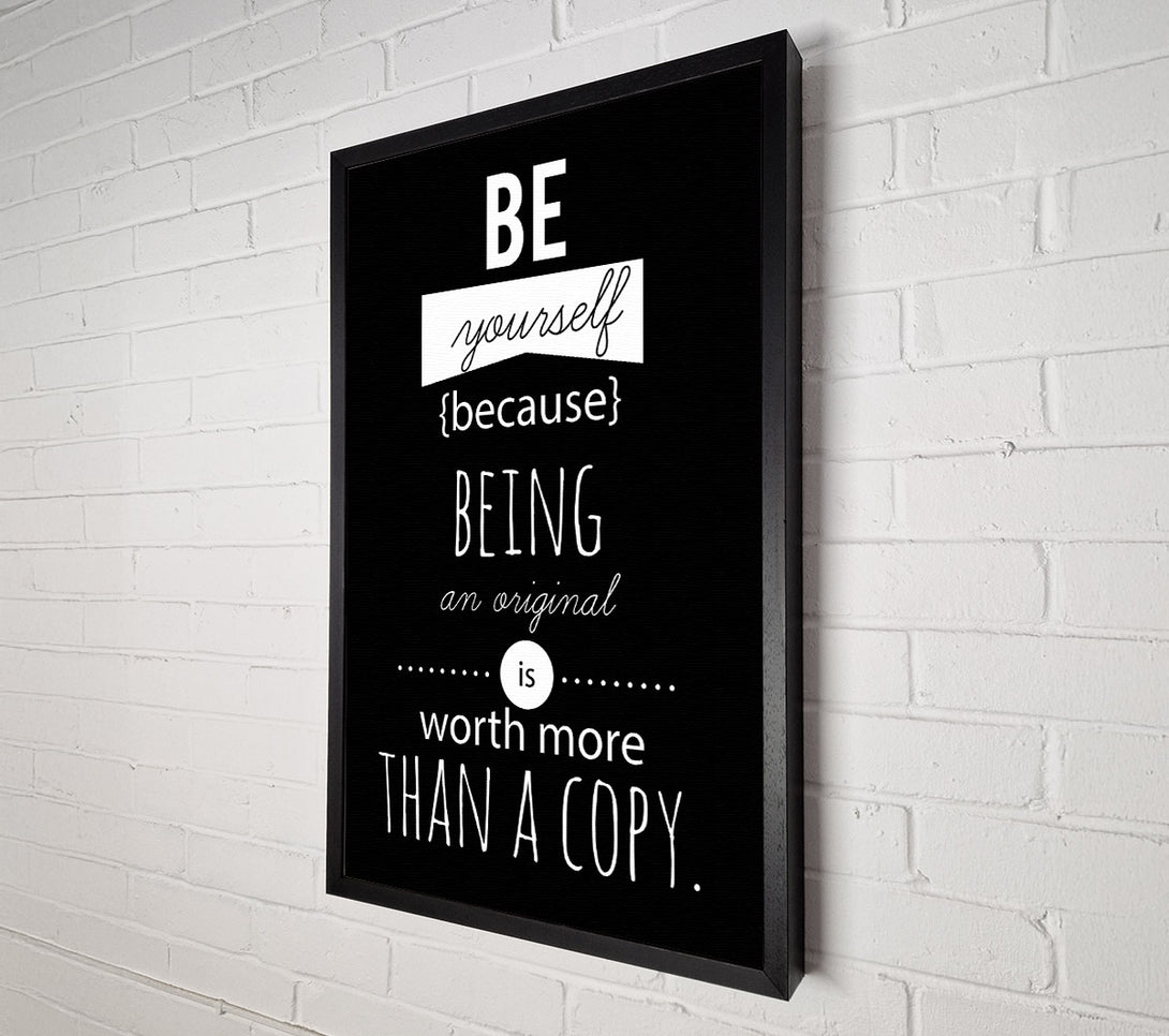  A Canvas Print of Be Yourself Because Canvas Wall Art