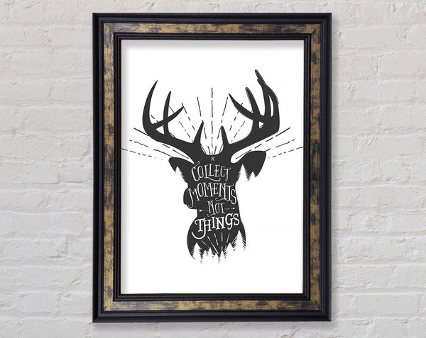Collect Moments Not Things 2 Framed Print