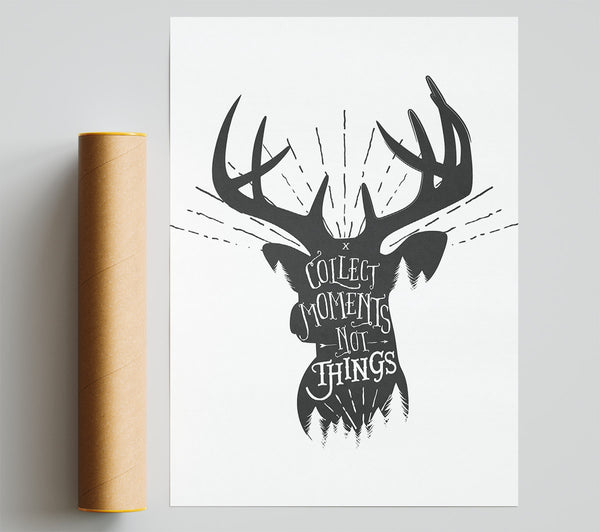 Collect Moments Not Things 2 Poster