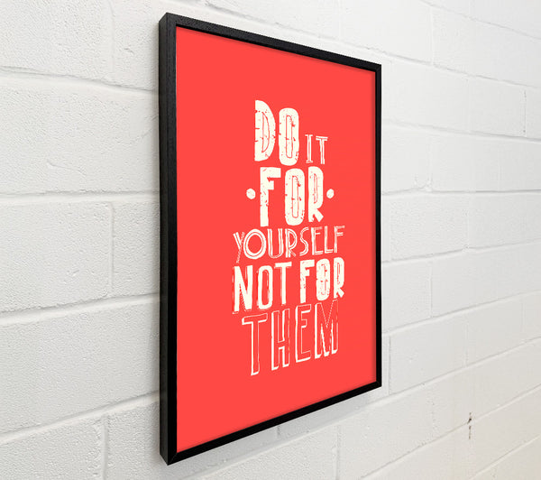 Do It For Yourself