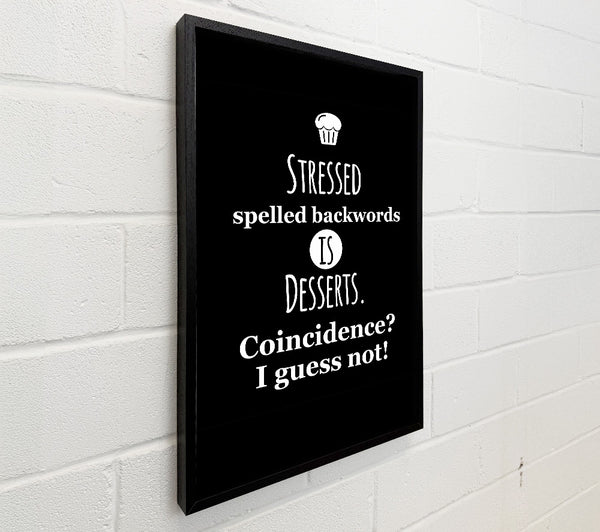 Stressed Spelt Backwards