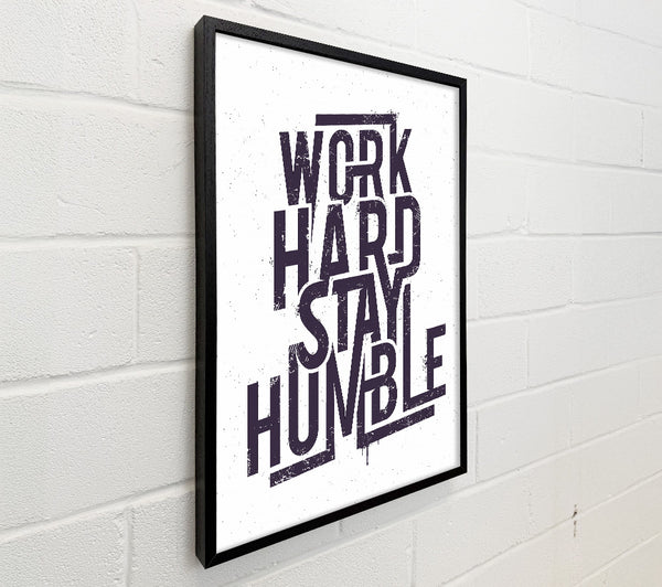 Work Hard Stay Humble Purple