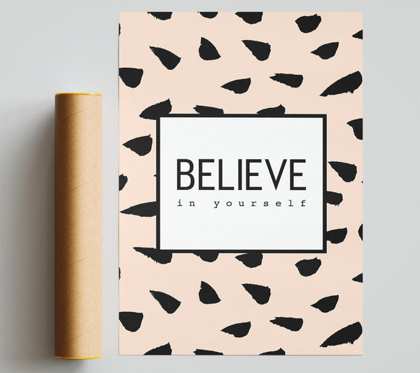 Believe In Yourself 3 Giclee Print
