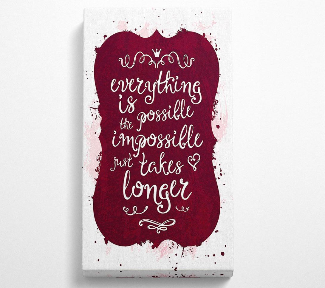  A Canvas Print of Everything Is Possible Canvas Print