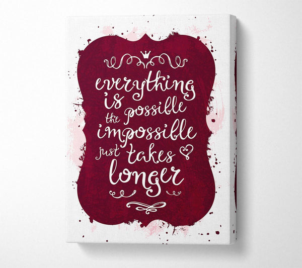  A Canvas Print of Everything Is Possible Canvas Print