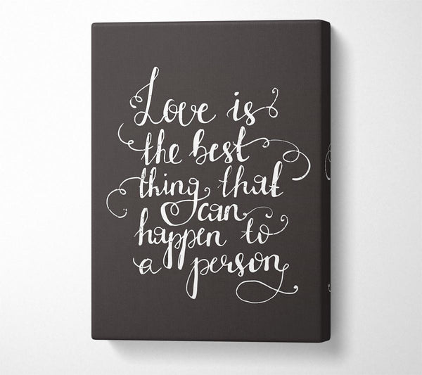  A Canvas Print of Love Is The Best Canvas Wall Art