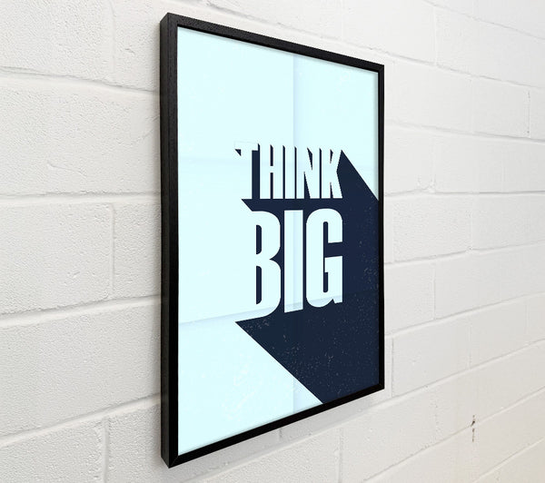 Think Big 2