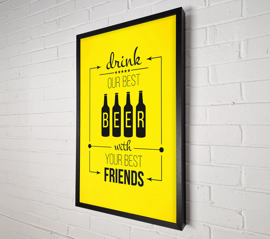  A Canvas Print of Drink Our Best Beer Canvas Art