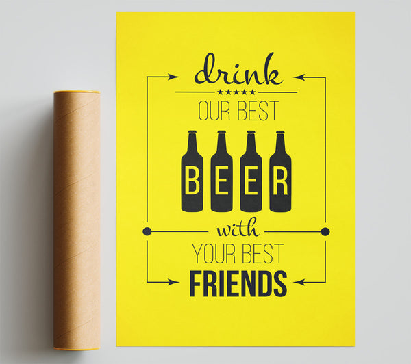 Drink Our Best Beer Giclee Print
