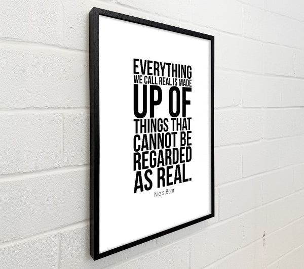 Everything We Call Real