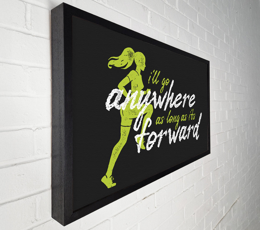  A Canvas Print of I'll Go Anywhere Forward Canvas Print