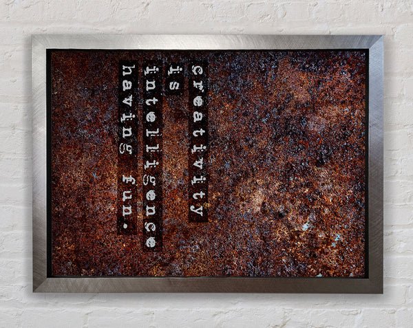 Creativity Is Intelligence Framed Print