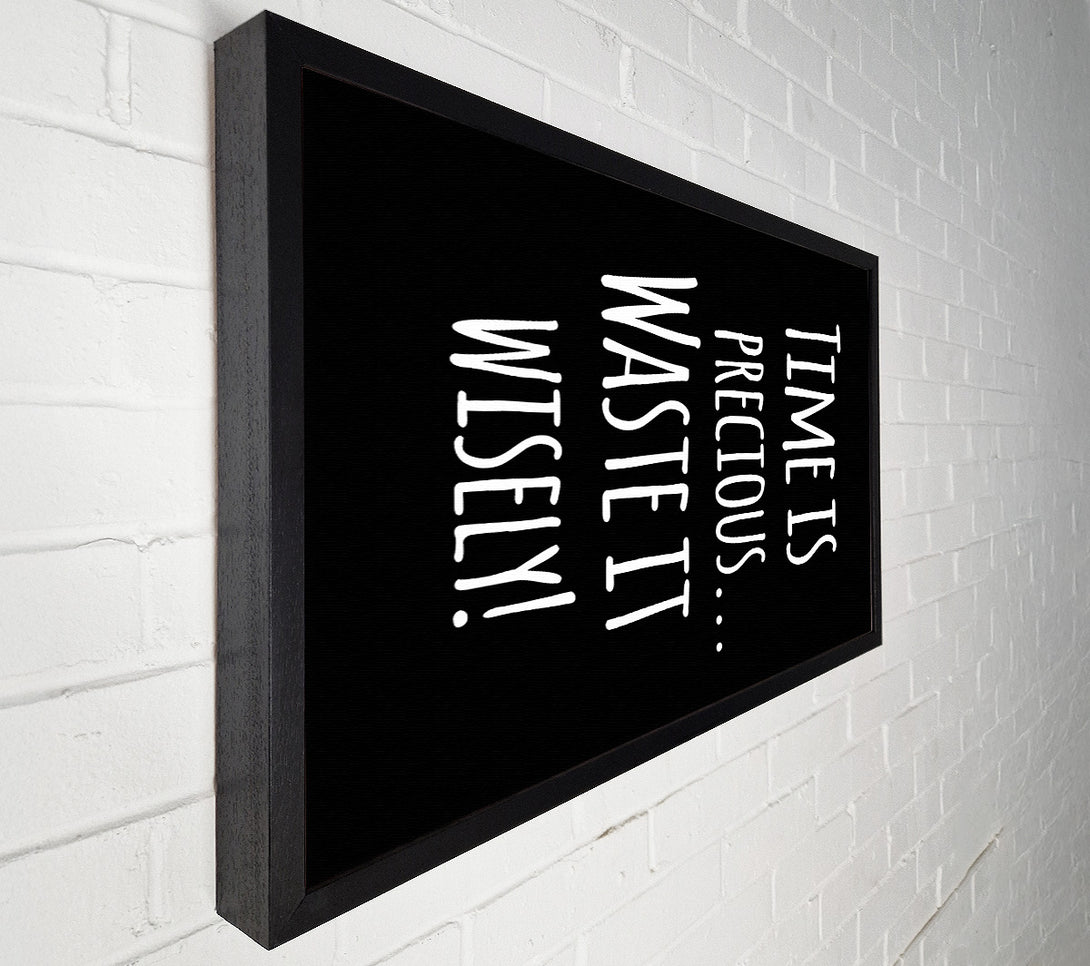  A Canvas Print of Time Is Precious Canvas Print