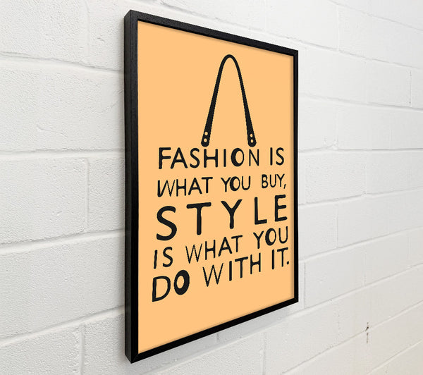Fashion Is What You Buy