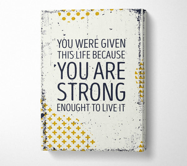  A Canvas Print of You Are Strong Canvas Wall Art