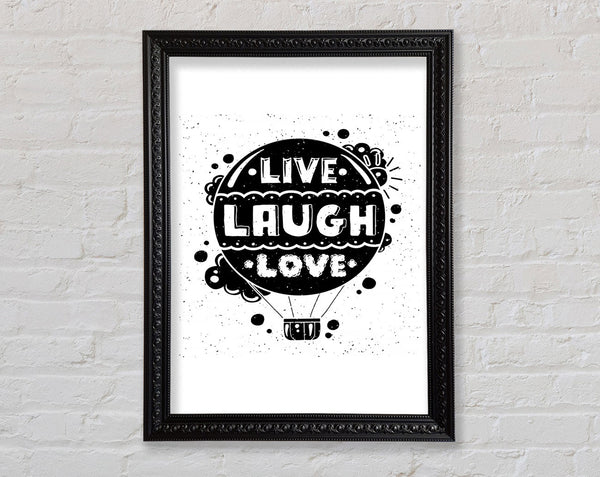 Live Laugh Love 2 Framed Print