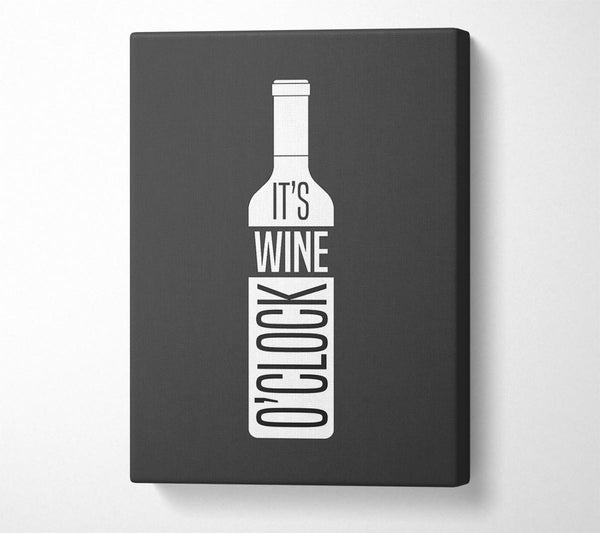  A Canvas Print of It's Wine O'Clock Canvas Art