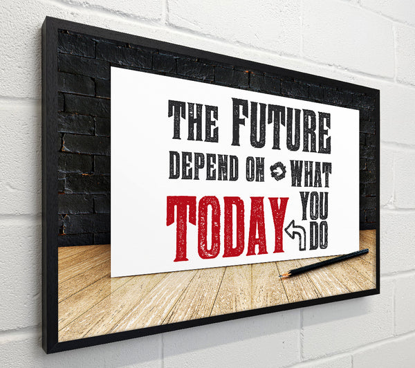 The Future Depends On