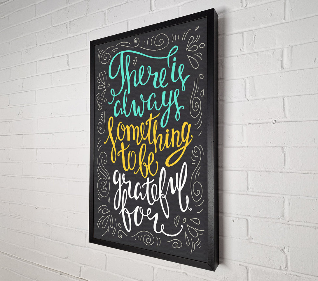  A Canvas Print of Greatful For Canvas Print