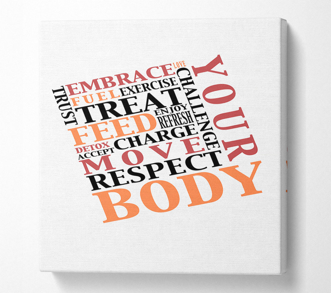  A Canvas Print of Respect Your Body Canvas Wall Art