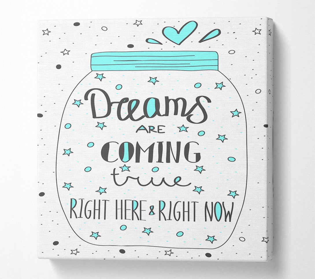  A Canvas Print of Dreams Are Coming True Canvas Art