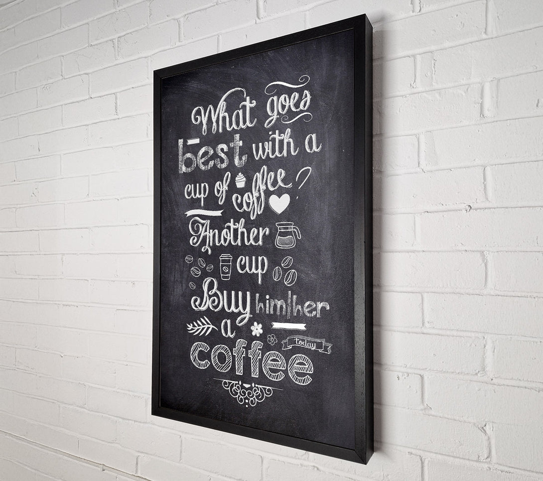 What Goes Best With Coffee_ Canvas Wall Art