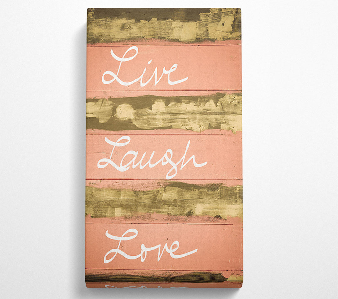  A Canvas Print of Live Laugh Love 3 Canvas Wall Art