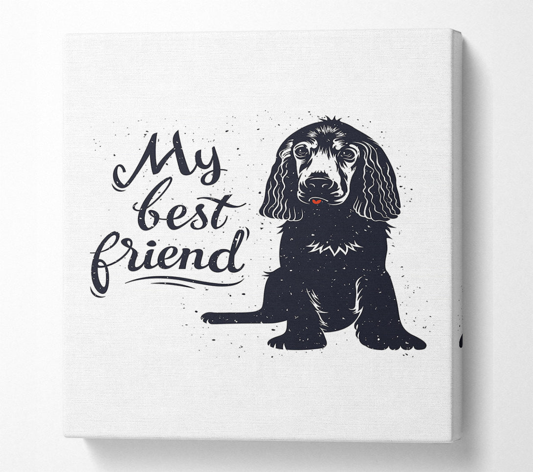  A Canvas Print of My Best Friend Dog Canvas Wall Art