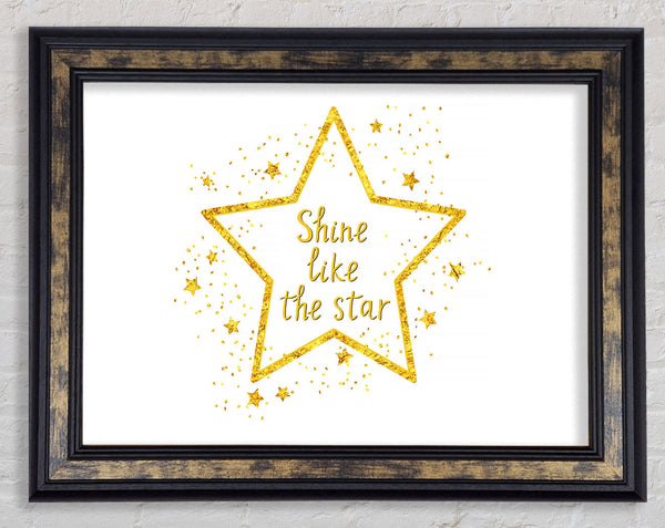 Shine Like A Star Framed Print