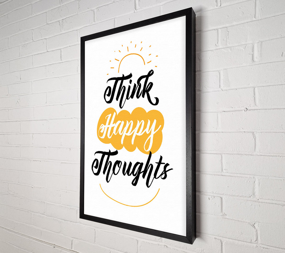  A Canvas Print of Think Happy Thoughts Canvas Art