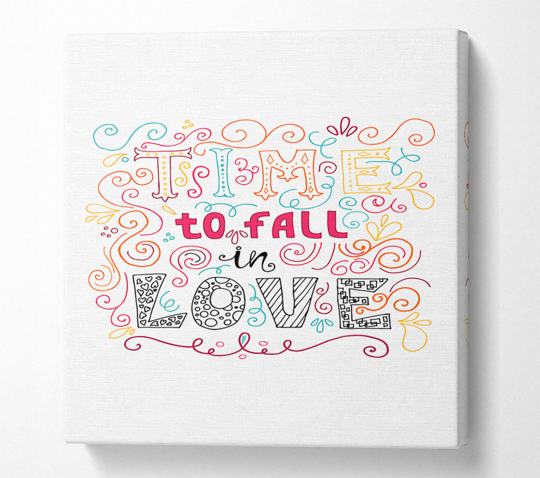  A Canvas Print of Time To Fall In Love Canvas Wall Art