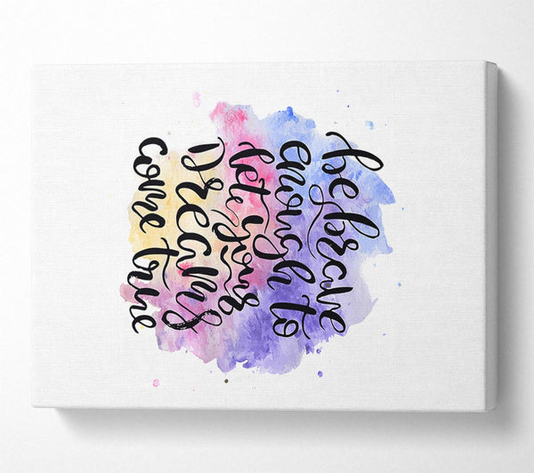  A Canvas Print of Be Brave Enough Canvas Wall Art