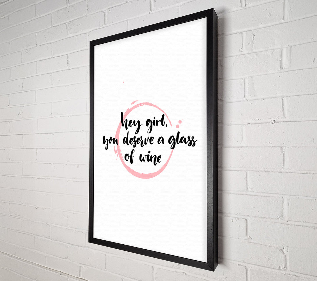  A Canvas Print of Hey Girl Wine Canvas Print