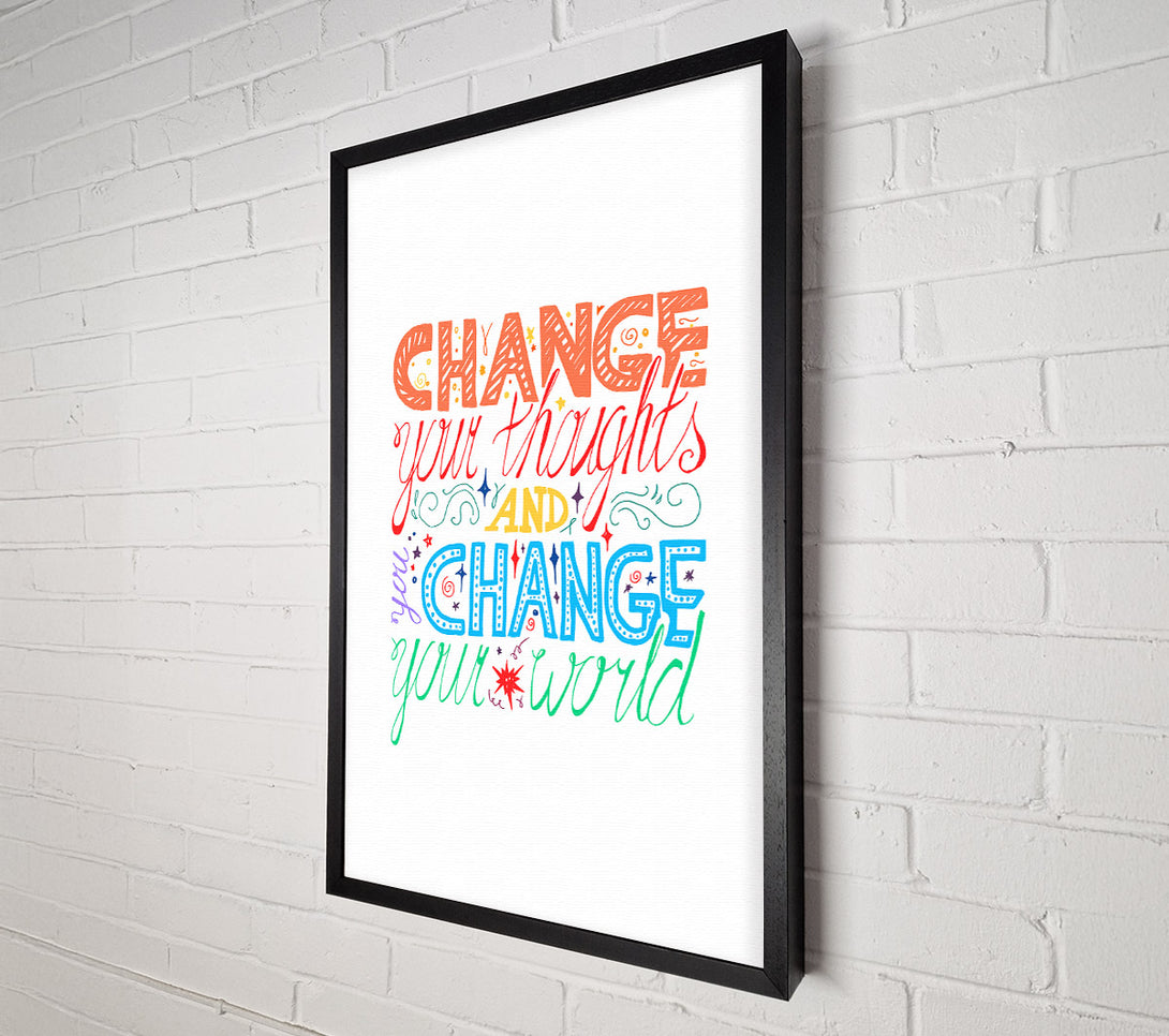  A Canvas Print of Change Your Thoughts 3 Canvas Art