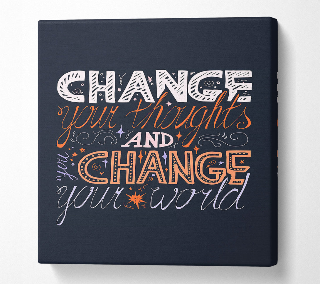  A Canvas Print of Change Your World Canvas Print
