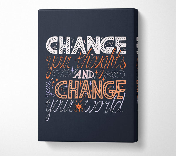  A Canvas Print of Change Your World Canvas Print