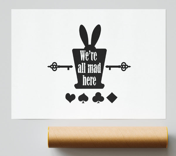 Were All Mad Here Giclee Print
