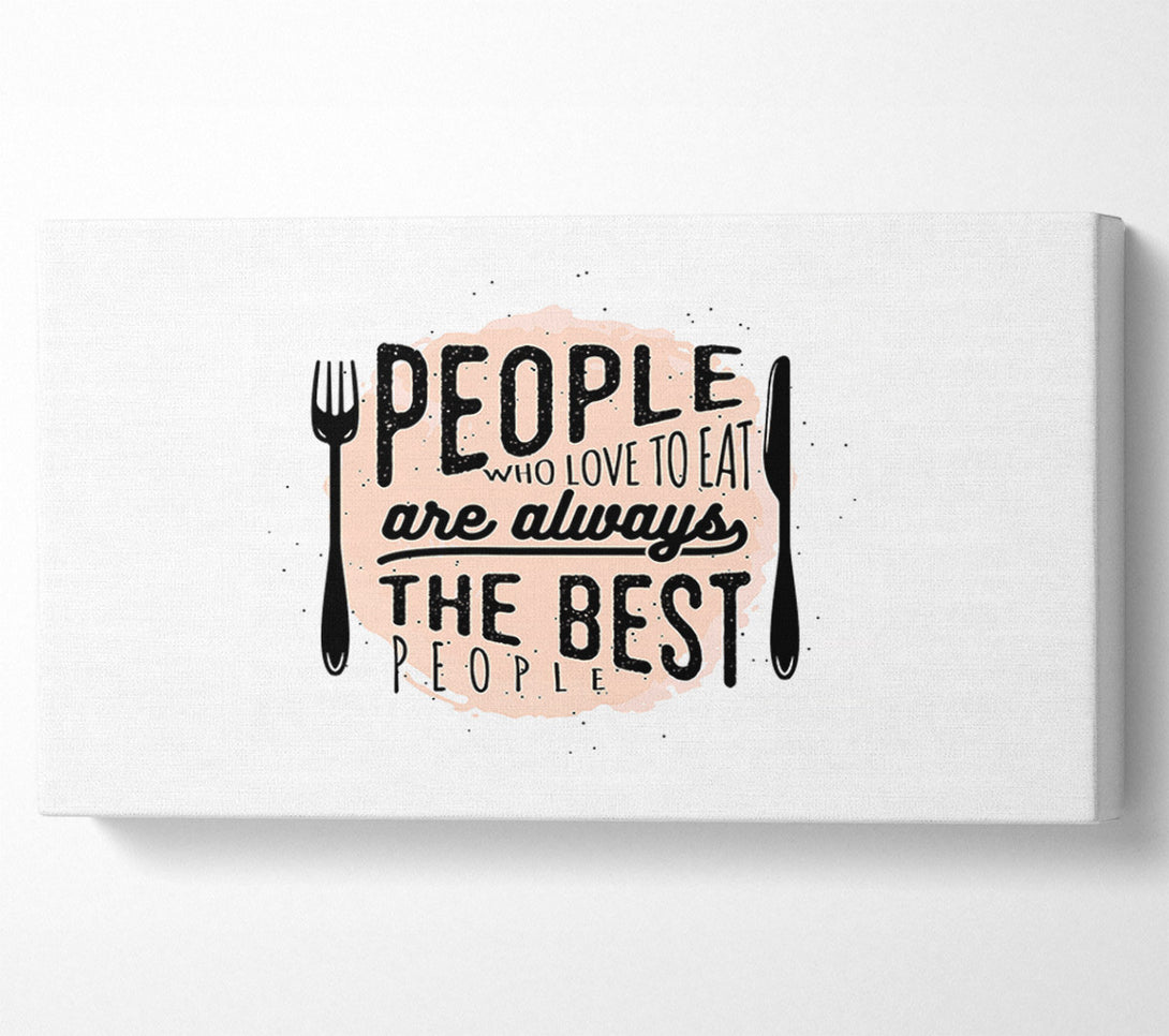 A Canvas Print of People Who Love To Eat 2 Canvas Art
