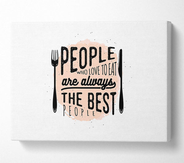  A Canvas Print of People Who Love To Eat 2 Canvas Art