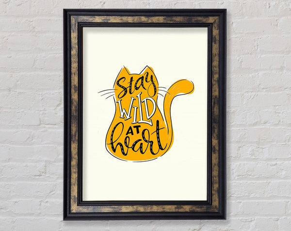 Stay Wild At Heart Cat